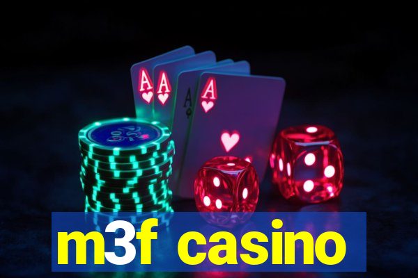 m3f casino